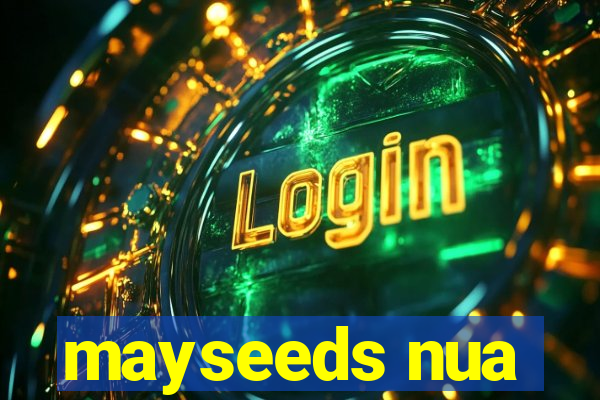 mayseeds nua